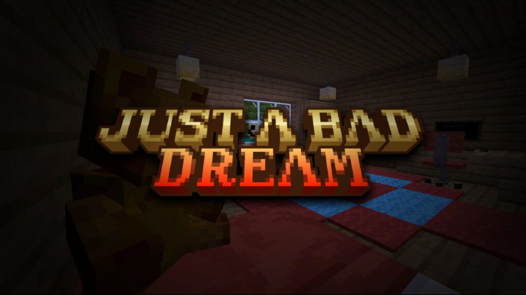 Just A Bad Dream - Minecraft Bedrock Maps